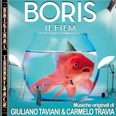 O.S.T. Boris (Il Film)/Carmelo Travia & Giuliano Taviani