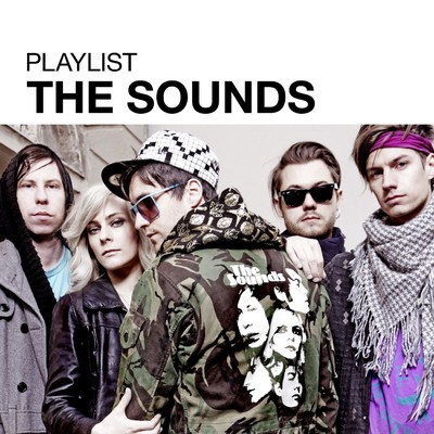 アルバム/Playlist: The Sounds/The Sounds