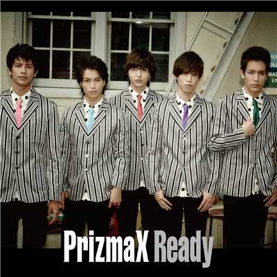 アルバム/Ready/PRIZMAX