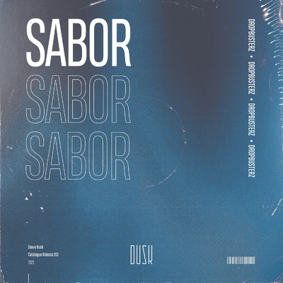 Sabor/Dropbusterz