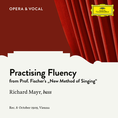 Fischer: New Method of Singing - Practising Fluency/Richard Mayr