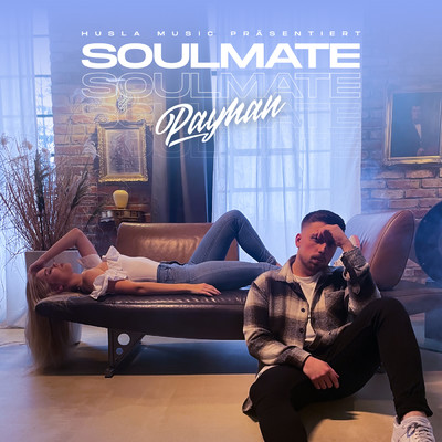 SOULMATE/Payman