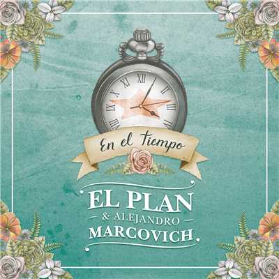 Aun Te Sigo Amando/El Plan／Alejandro Marcovich