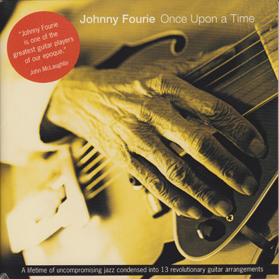 Once upon a Time/Johnny Fourie
