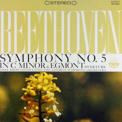 Beethoven: Symphony No. 5 in C Minor, Op. 67 & Egmont Overture (Transferred from the Original Everest Records Master Tapes)/London Symphony Orchestra & Josef Krips