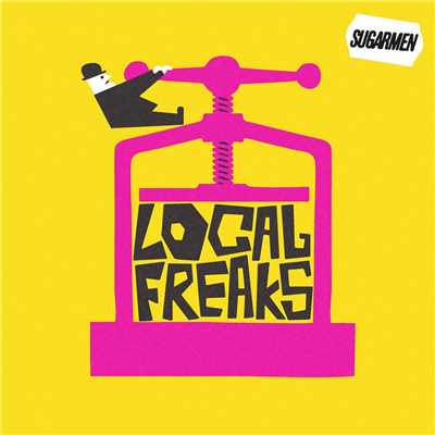 アルバム/Local Freaks/Sugarmen