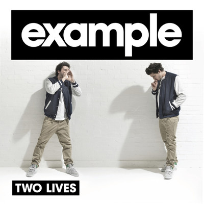 シングル/Two Lives (Tek-One Flu Riddim Remix)/Example