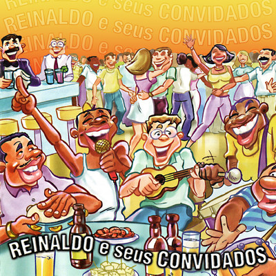 アルバム/Reinaldo e Seus Convidados/Reinaldo