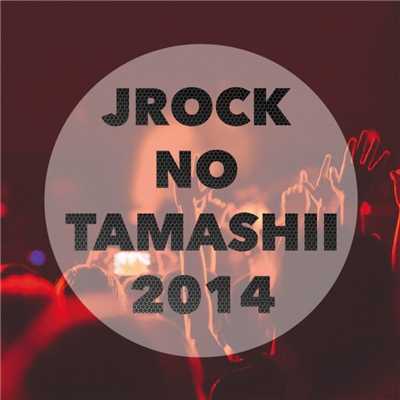 JROCK no TAMASHII 2014/Dazedgarden & Infection