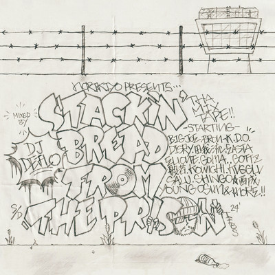 STACKIN' BREAD FROM THE PRISON Mixed by DJ DEFLO/DJ DEFLO
