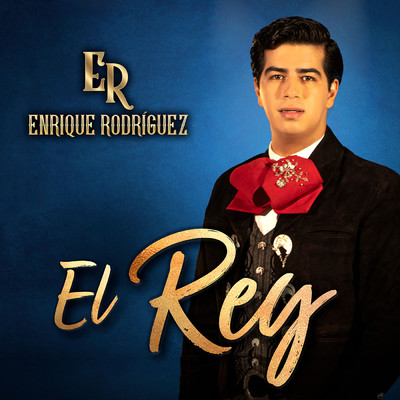 El Rey/Enrique Rodriguez