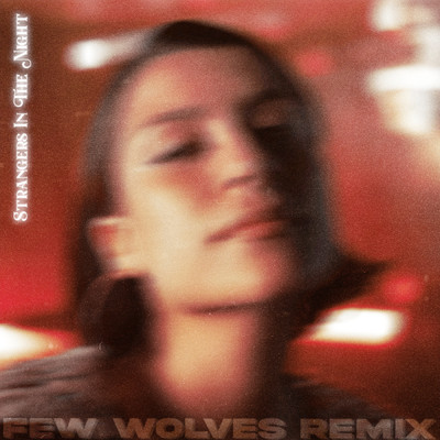 Ericka Jane／Few Wolves