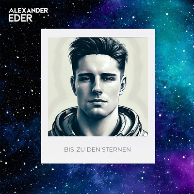 シングル/Bis zu den Sternen/Alexander Eder