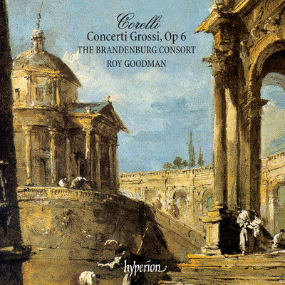Corelli: 12 Concerti Grossi, Op. 6/The Brandenburg Consort／ロイ・グッドマン