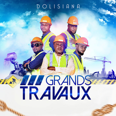 Grands Travaux/Dolisiana