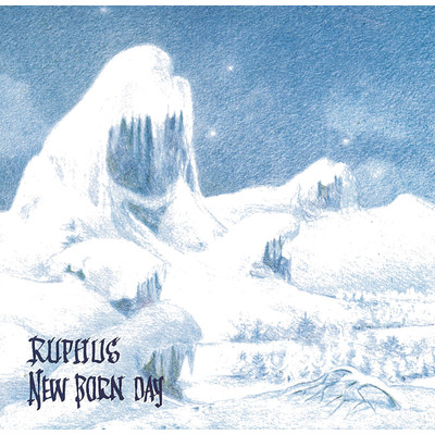 アルバム/New Born Day/Ruphus