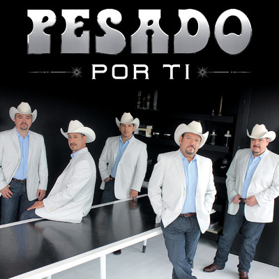 アルバム/Por Ti/Pesado