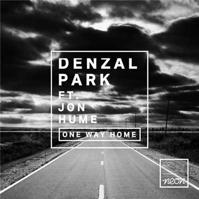One Way Home (featuring Jon Hume)/Denzal Park