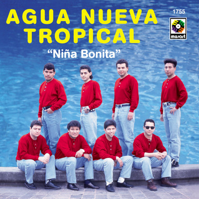 アルバム/Nina Bonita/Agua Nueva Tropical