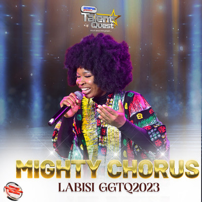 シングル/Mighty Chorus (#GGTQ2023)/Labisi & Eezee Global