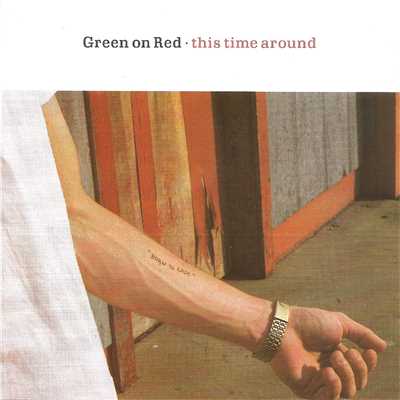 アルバム/This Time Around/Green On Red