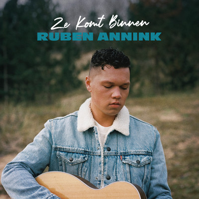 シングル/Ze Komt Binnen/Ruben Annink