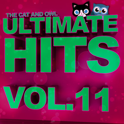 Ultimate Hits Lullabies, Vol. 11/The Cat and Owl