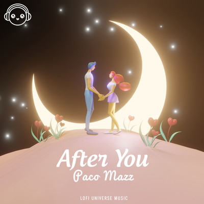 アルバム/After You/Paco Mazz & Lofi Universe