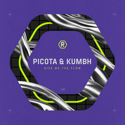 Give Me The Flow EP/Picota & Kumbh