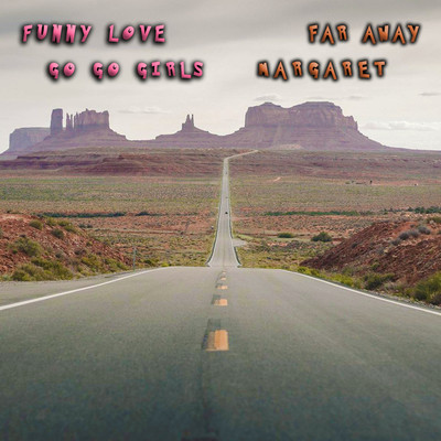 アルバム/FUNNY LOVE ／ FAR AWAY (Original ABEATC 12” master)/GO GO GIRLS ／ MARGARET