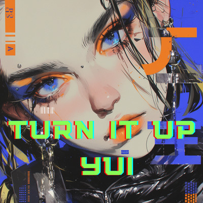 Turn It Up/YUI