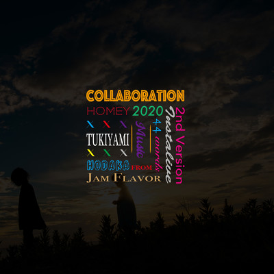 シングル/Collaboration 2nd (feat. TUKIYAMI & HODAKA)/HOMEY