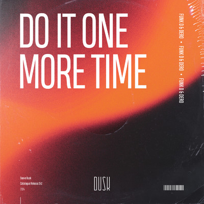 Do It One More Time/Funk D & Dero