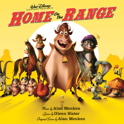 Home On The Range (Original Motion Picture Soundtrack)/アラン・メンケン