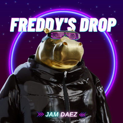 シングル/Freddy's Drop/Jam Daez