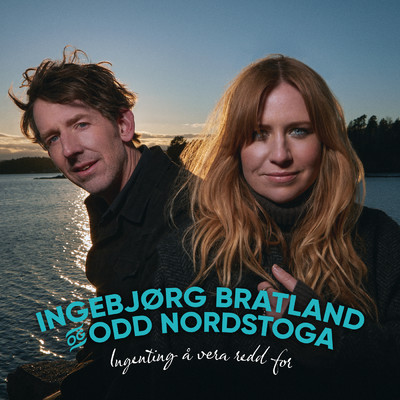 シングル/Ingenting a vera redd for/Ingebjorg Bratland／Odd Nordstoga