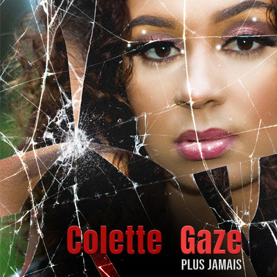 シングル/Plus Jamais/Colette GAZE