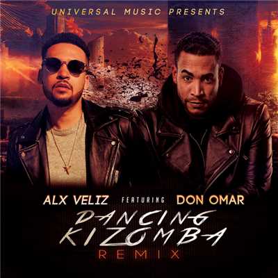 Dancing Kizomba (featuring Don Omar／Remix／Spanglish)/Alx Veliz