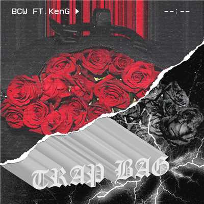 シングル/TRAP BAG (featuring KenG)/BCW