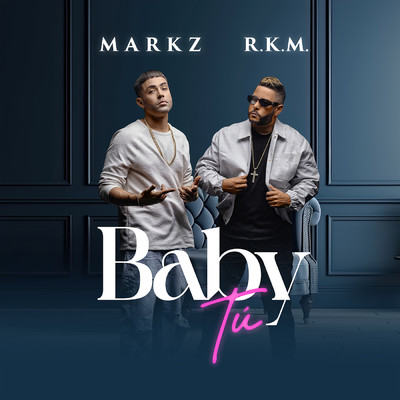 シングル/Baby Tu/Markz／R.K.M