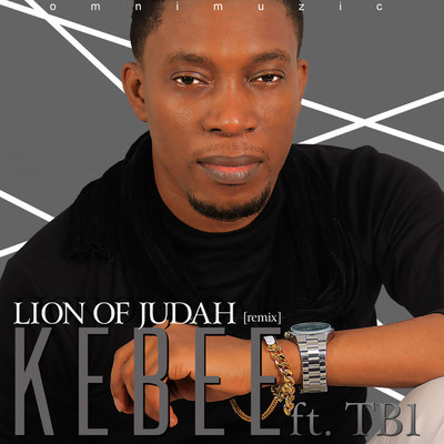 Lion Of Judah Remix (feat. TB1)/Kebee
