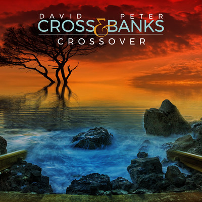 Crossover/David Cross & Peter Banks