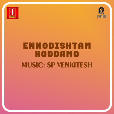 Ennodishtam Koodamo (Original Motion Picture Soundtrack)/S. P. Venkitesh & Kaithapram