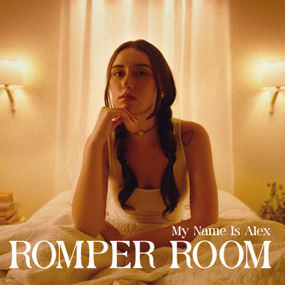 ROMPER ROOM/My Name Is Alex