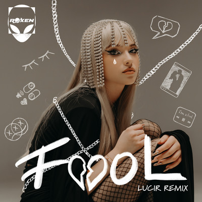 Fool (Lucir Remix)/Roxen