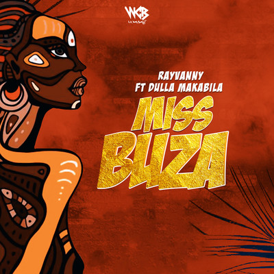Miss Buza (feat. Dulla Makabila)/Rayvanny