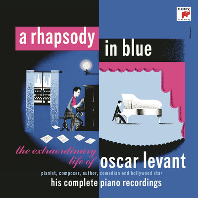 アルバム/A Rhapsody in Blue - The Extraordinary Life of Oscar Levant/Oscar Levant