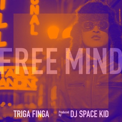 シングル/FREE MIND/TRIGA FINGA