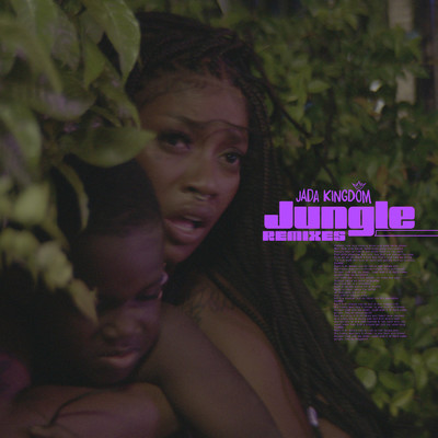 Jungle (Remixes)/Jada Kingdom