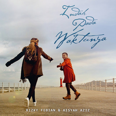 Rizky Febian／Aisyah Aziz